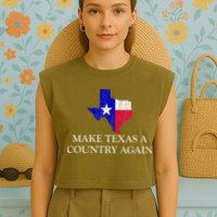 Make Texas A Country Again Texas Secede Texas Exit Texit Garment-Dyed Women's Muscle Tee