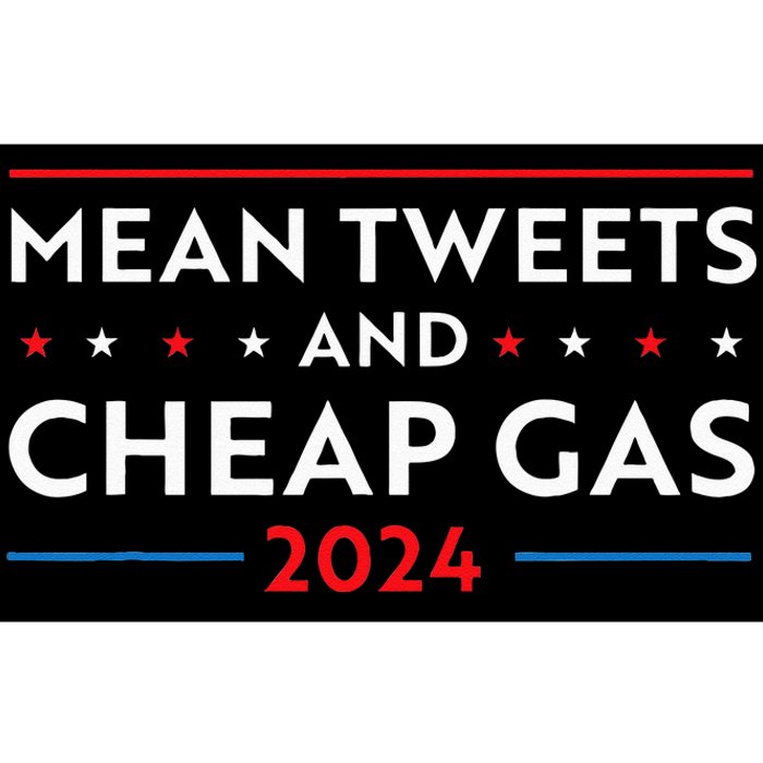 Mean Tweets And Cheap Gas Funny 2024 Pro Trump Bumper Sticker