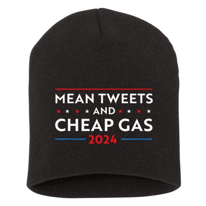 Mean Tweets And Cheap Gas Funny 2024 Pro Trump Short Acrylic Beanie