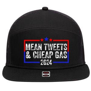 Mean Tweets And Cheap Gas Funny 2024 Pro Trump 7 Panel Mesh Trucker Snapback Hat