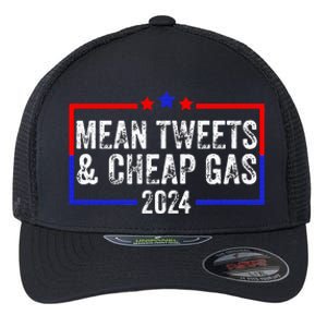 Mean Tweets And Cheap Gas Funny 2024 Pro Trump Flexfit Unipanel Trucker Cap