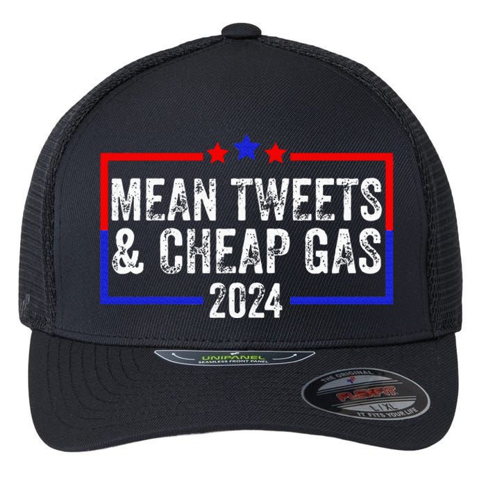 Mean Tweets And Cheap Gas Funny 2024 Pro Trump Flexfit Unipanel Trucker Cap