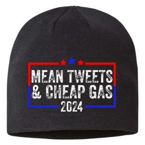 Mean Tweets And Cheap Gas Funny 2024 Pro Trump Sustainable Beanie