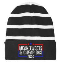 Mean Tweets And Cheap Gas Funny 2024 Pro Trump Striped Beanie with Solid Band