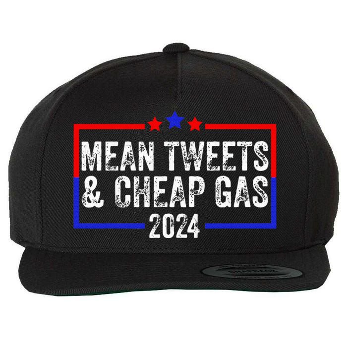 Mean Tweets And Cheap Gas Funny 2024 Pro Trump Wool Snapback Cap