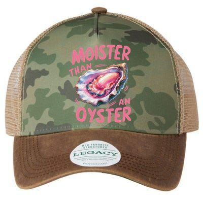 Moister Than An Oyster Inappropriate Shellfish Funny Raunchy Legacy Tie Dye Trucker Hat