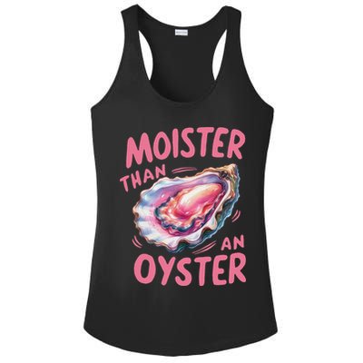 Moister Than An Oyster Inappropriate Shellfish Funny Raunchy Ladies PosiCharge Competitor Racerback Tank