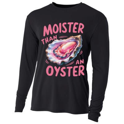 Moister Than An Oyster Inappropriate Shellfish Funny Raunchy Cooling Performance Long Sleeve Crew
