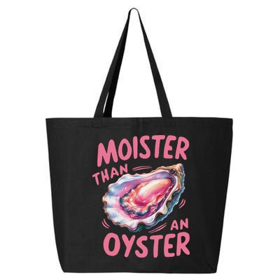 Moister Than An Oyster Inappropriate Shellfish Funny Raunchy 25L Jumbo Tote
