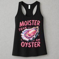 Moister Than An Oyster Inappropriate Shellfish Funny Raunchy Womens Tank Top