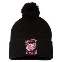 Moister Than An Oyster Inappropriate Shellfish Funny Raunchy Pom Pom 12in Knit Beanie