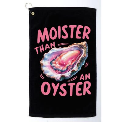 Moister Than An Oyster Inappropriate Shellfish Funny Raunchy Golf Towel