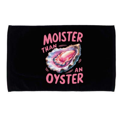 Moister Than An Oyster Inappropriate Shellfish Funny Raunchy Microfiber Hand Towel