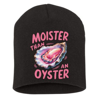 Moister Than An Oyster Inappropriate Shellfish Funny Raunchy Short Acrylic Beanie
