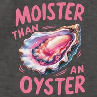 Moister Than An Oyster Inappropriate Shellfish Funny Raunchy Vector Backpack