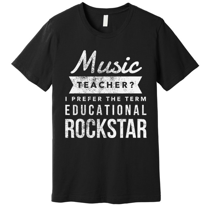 Music Teacher Appreciation Gifts Premium T-Shirt