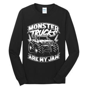 Monster Truck Are My Jam For Monster Truck Lovers Tall Long Sleeve T-Shirt