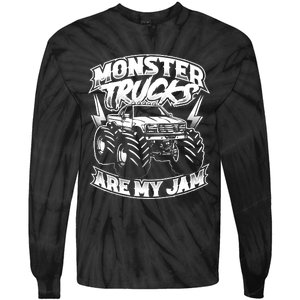 Monster Truck Are My Jam For Monster Truck Lovers Tie-Dye Long Sleeve Shirt