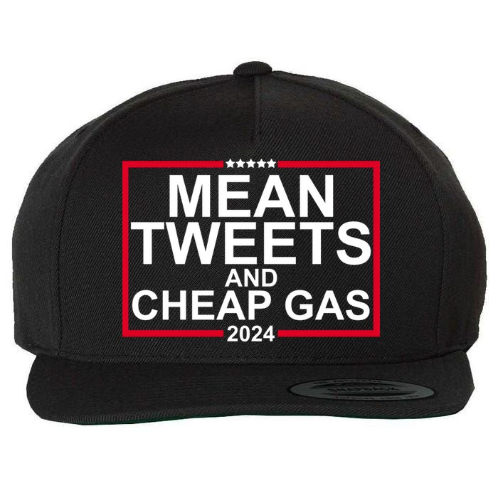 Mean Tweets And Cheap Gas 2024 Wool Snapback Cap