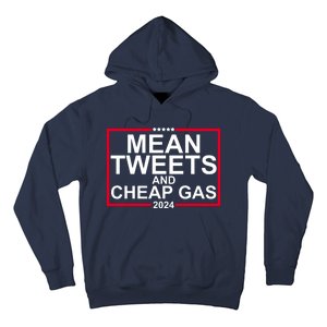 Mean Tweets And Cheap Gas 2024 Hoodie