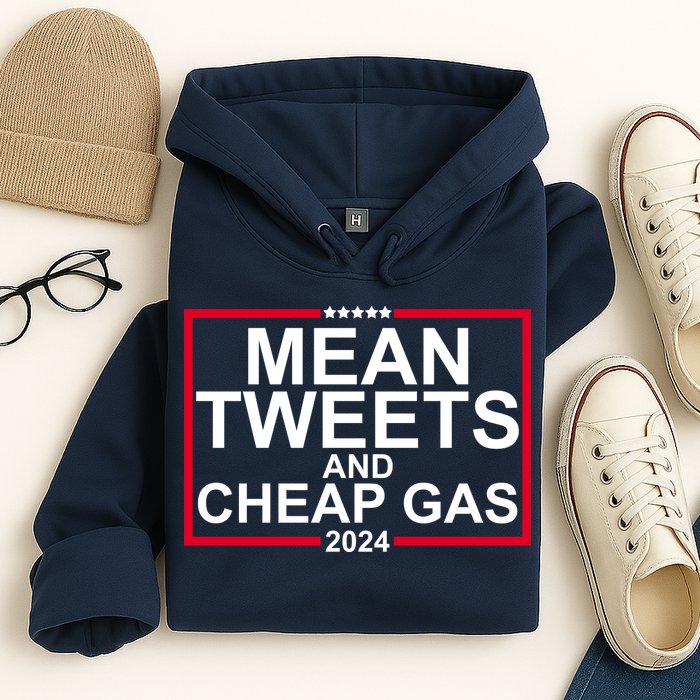 Mean Tweets And Cheap Gas 2024 Hoodie