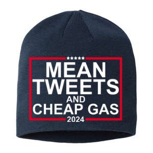 Mean Tweets And Cheap Gas 2024 Sustainable Beanie