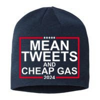 Mean Tweets And Cheap Gas 2024 Sustainable Beanie