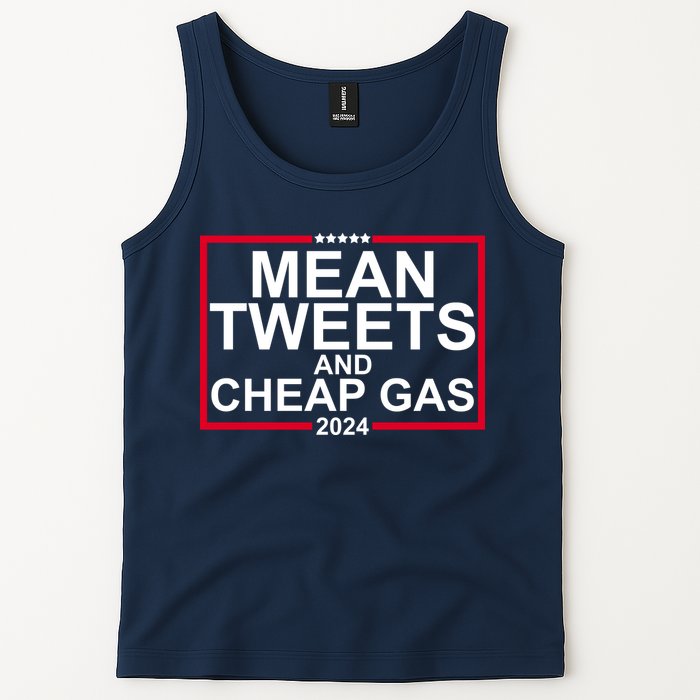 Mean Tweets And Cheap Gas 2024 Tank Top