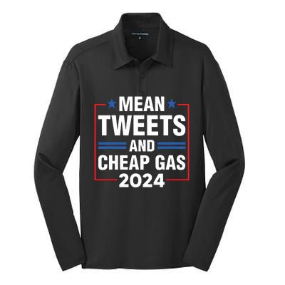 Mean Tweets And Cheap Gas Prices Meme 2024 Pro Trump Fan Silk Touch Performance Long Sleeve Polo