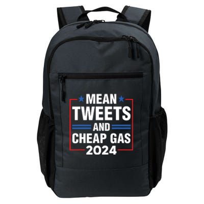 Mean Tweets And Cheap Gas Prices Meme 2024 Pro Trump Fan Daily Commute Backpack