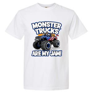 Monster Trucks Are My Jam Garment-Dyed Heavyweight T-Shirt