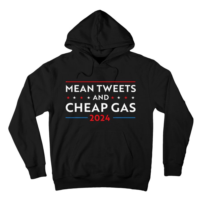 Mean Tweets And Cheap Gas Funny 2024 Pro Trump Women Hoodie