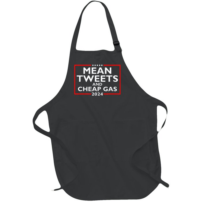 Mean Tweets And Cheap Gas Funny 2024 ProTrump Election Full-Length Apron With Pockets