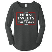 Mean Tweets And Cheap Gas Funny 2024 ProTrump Election Women's Perfect Tri Tunic Long Sleeve Shirt