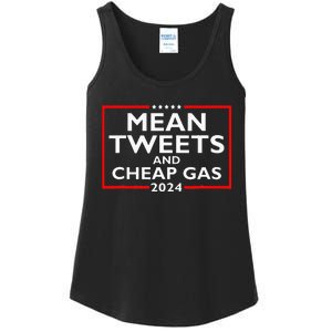 Mean Tweets And Cheap Gas Funny 2024 ProTrump Election Ladies Essential Tank