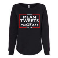 Mean Tweets And Cheap Gas Funny 2024 ProTrump Election Womens California Wash Sweatshirt