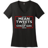 Mean Tweets And Cheap Gas Funny 2024 ProTrump Election Women's V-Neck T-Shirt