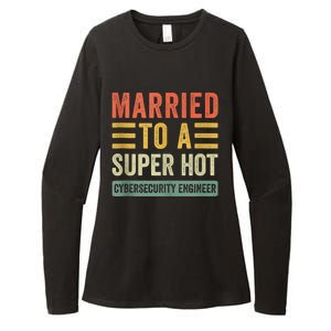 Married To A Super Hot Cybersecurity Engineer Husband Wife Womens CVC Long Sleeve Shirt