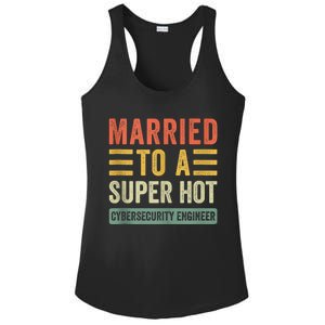 Married To A Super Hot Cybersecurity Engineer Husband Wife Ladies PosiCharge Competitor Racerback Tank