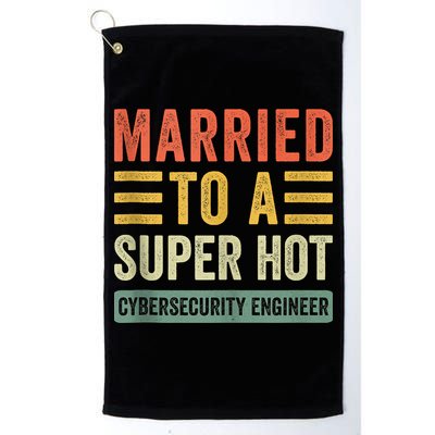 Married To A Super Hot Cybersecurity Engineer Husband Wife Golf Towel