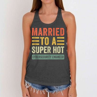 Married To A Super Hot Cybersecurity Engineer Husband Wife Women's Knotted Racerback Tank