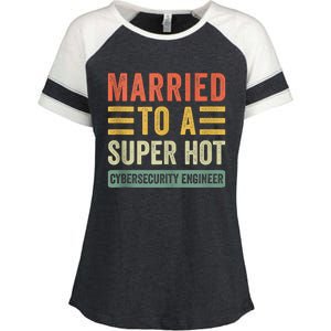 Married To A Super Hot Cybersecurity Engineer Husband Wife Enza Ladies Jersey Colorblock Tee