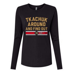 Tkachuk Around And Find Out Florida Hockey Womens Cotton Relaxed Long Sleeve T-Shirt