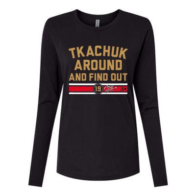 Tkachuk Around And Find Out Florida Hockey Womens Cotton Relaxed Long Sleeve T-Shirt