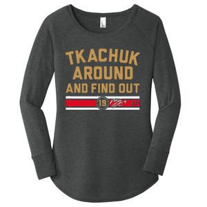 Tkachuk Around And Find Out Florida Hockey Women's Perfect Tri Tunic Long Sleeve Shirt