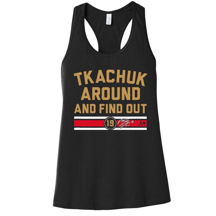 Tkachuk Around And Find Out Florida Hockey Women's Racerback Tank