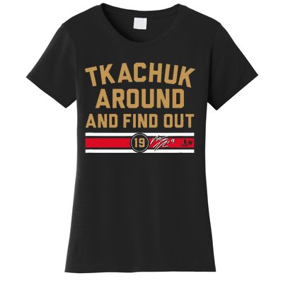 Tkachuk Around And Find Out Florida Hockey Women's T-Shirt