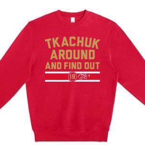 Matthew Tkachuk Around And Find Out Florida Premium Crewneck Sweatshirt