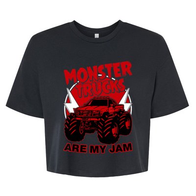 Monster Truck Are My Jam For Funny Monster Truck Lovers Bella+Canvas Jersey Crop Tee