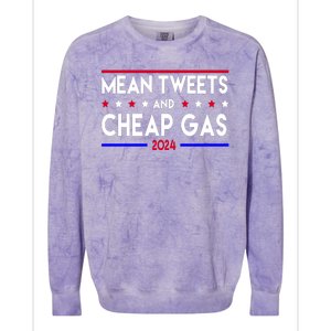 Mean Tweets And Cheap Gas 2024 Donald Trump Colorblast Crewneck Sweatshirt